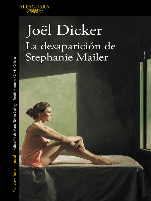 Title details for La desaparición de Stephanie Mailer by Joël Dicker - Wait list